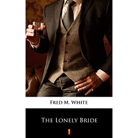 The Lonely Bride (e-book)