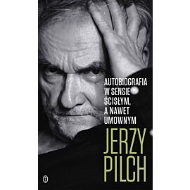 Autobiografia w sensie ścisłym. A nawet umownym (e-book)