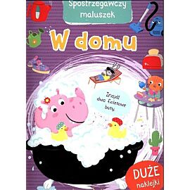 Spostrzegawczy maluszek. W domu
