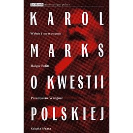 Karol Marks o kwestii polskiej