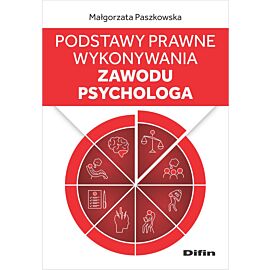 Podstawy prawne wykonywania zawodu psychologa