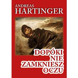 Dopóki nie zamkniesz oczu