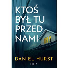 Ktoś był tu przed nami