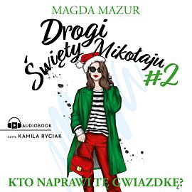 Drogi Święty Mikołaju II (audiobook MP3)