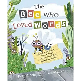 The Bee Who Loved Words