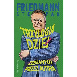 Trzylogia dzieł żebranych przez autora (e-book)