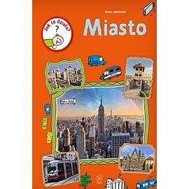 Miasto. Jak to działa?