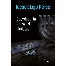 Opowiadania chasydzkie i ludowe