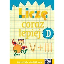 Szkoła na miarę Liczę coraz lepiej D materiały dodatkowe
