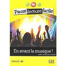 En avant la musique!