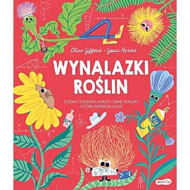 Wynalazki roślin. Akademia mądrego dziecka