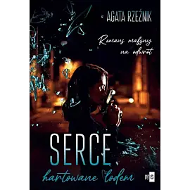 Serce hartowane lodem