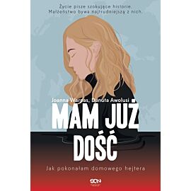 Mam już dość. Jak pokonałam domowego hejtera