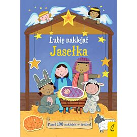 Lubię naklejać. Jasełka