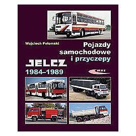 Pojazdy samochodowe i przyczepy Jelcz 1984-1989