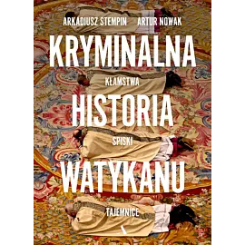 Kryminalna historia Watykanu