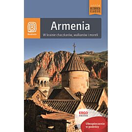 Przewodnik armenia w krainie chaczkarów wulkanów i moreli