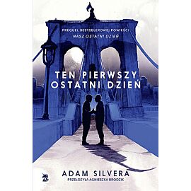 Ten pierwszy ostatni dzień