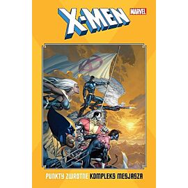 X-Men. Punkty zwrotne - Kompleks mesjasza