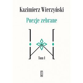 Poezje zebrane. Tom 1-2