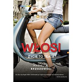 Włosi. Życie to teatr [2]