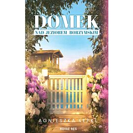 Domek nad Jeziorem Borzymskim