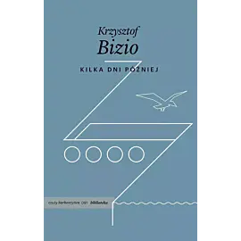 Kilka dni później