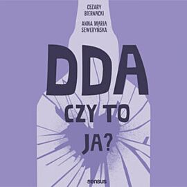 DDA - czy to ja? (audiobook MP3)