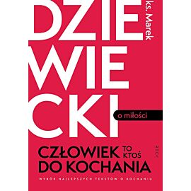 Człowiek to ktoś do kochania