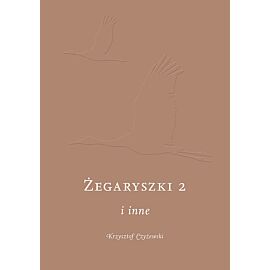 Żegaryszki 2 i inne