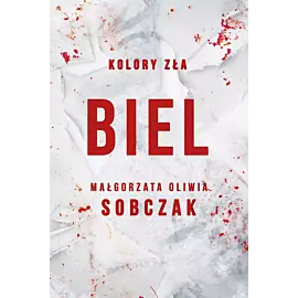Kolory zła. Biel. Tom 3