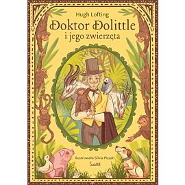 Doktor Dolittle i jego zwierzęta. Klasyka Świetlika