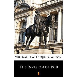 The Invasion of 1910 (e-book)