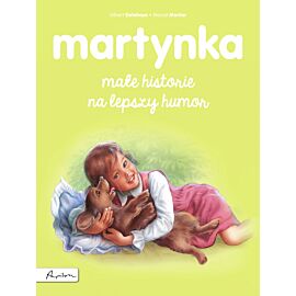 Martynka małe historie na lepszy humor