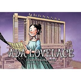 Najwybitniejsi Naukowcy - Ada Lovelace: Czarodziejka liczb