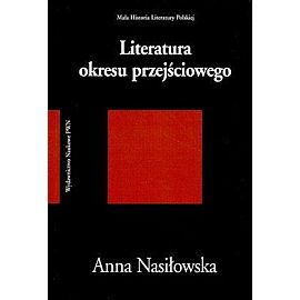 Literatura okresu przejściowego 1976-1996