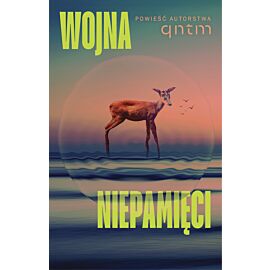 Wojna niepamięci