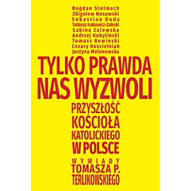 Tylko prawda nas wyzwoli (e-book)