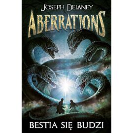 Aberrations. Tom 1 Bestia się budzi