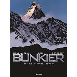 Bunkier - 5 - Choroba górska