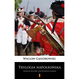 Trylogia napoleońska (e-book)