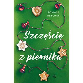 Szczęście z piernika