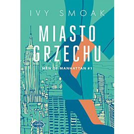 Miasto grzechu. Men of Manhattan #1 (e-book)