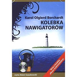 Kolebka nawigatorów. Książka audio CD MP3