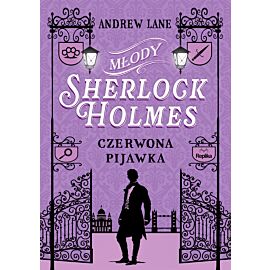 Młody Sherlock Holmes. Tom 2. Czerwona pijawka