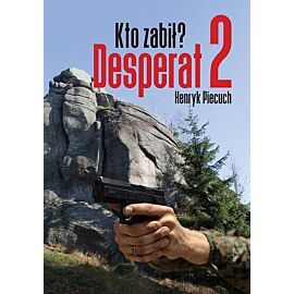 Desperat 2 Kto zabił?