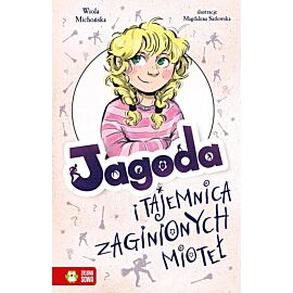 Jagoda i tajemnica zaginionych mioteł