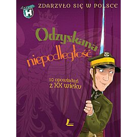 Odzyskana niepodległość