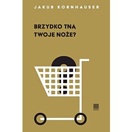 Brzydko tną twoje noże