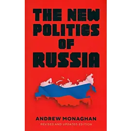 The new politics of Russia